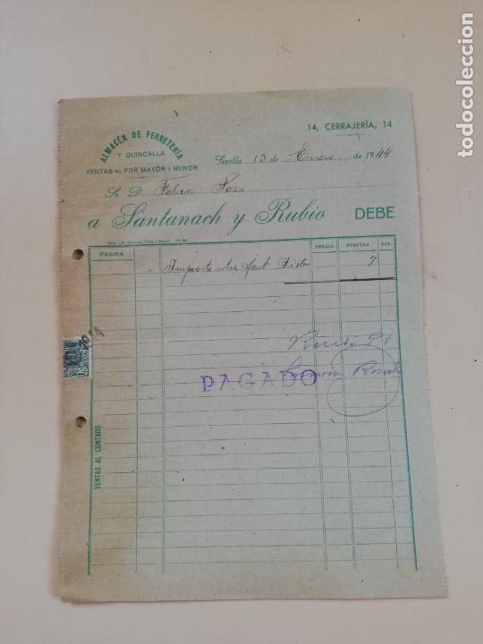 Factures anciennes: FACTURA. ALMACEN DE FERRETERIA. SANTANACH Y RUBIO. SEVILLA, 1944.