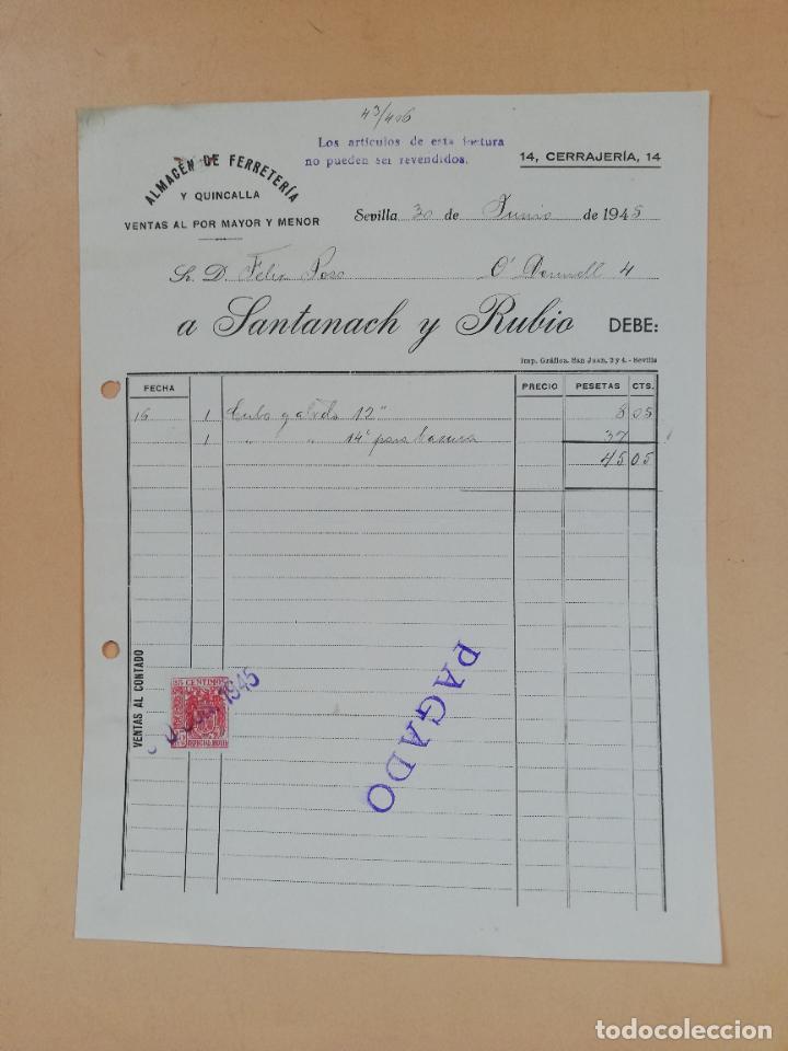 Factures anciennes: FACTURA. ALMACEN DE FERRETERIA. SANTANACH Y RUBIO. SEVILLA, 1945.
