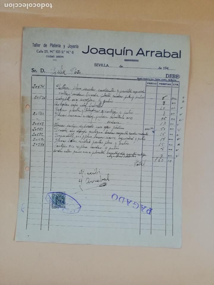 Factures anciennes: FACTURA. TALLER DE PLATERIA Y JOYERIA. JOAQUIN ARRABAL. SEVILLA, 1941.
