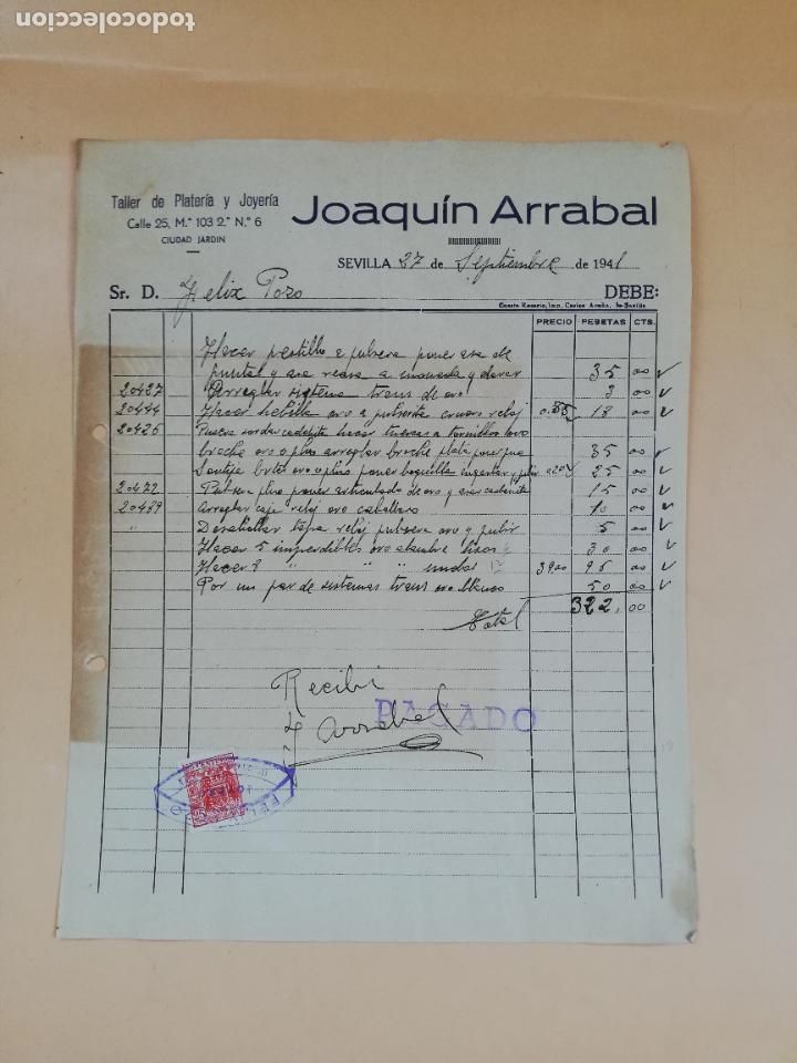 Factures anciennes: FACTURA. TALLER DE PLATERIA Y JOYERIA. JOAQUIN ARRABAL. SEVILLA, 1941.