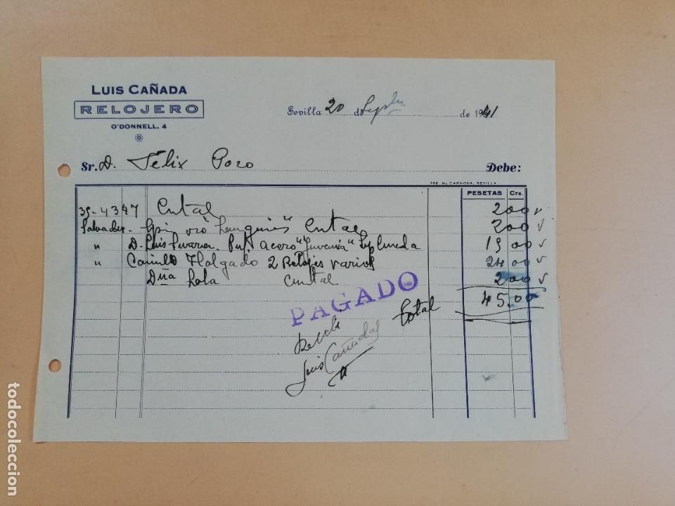 Factures anciennes: FACTURA. RELOJERO. LUIS CA&Ntilde;ADA. SEVILLA, 1941.