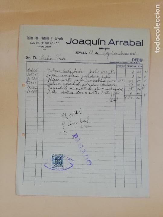 Factures anciennes: FACTURA. TALLER DE PLATERIA Y JOYERIA. JOAQUIN ARRABAL. SEVILLA, 1941.