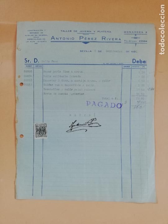 Factures anciennes: FACTURA. TALLER DE JOYERIA Y PLATERIA. ANTONIO PEREZ RIVERA. SEVILLA, 1941.
