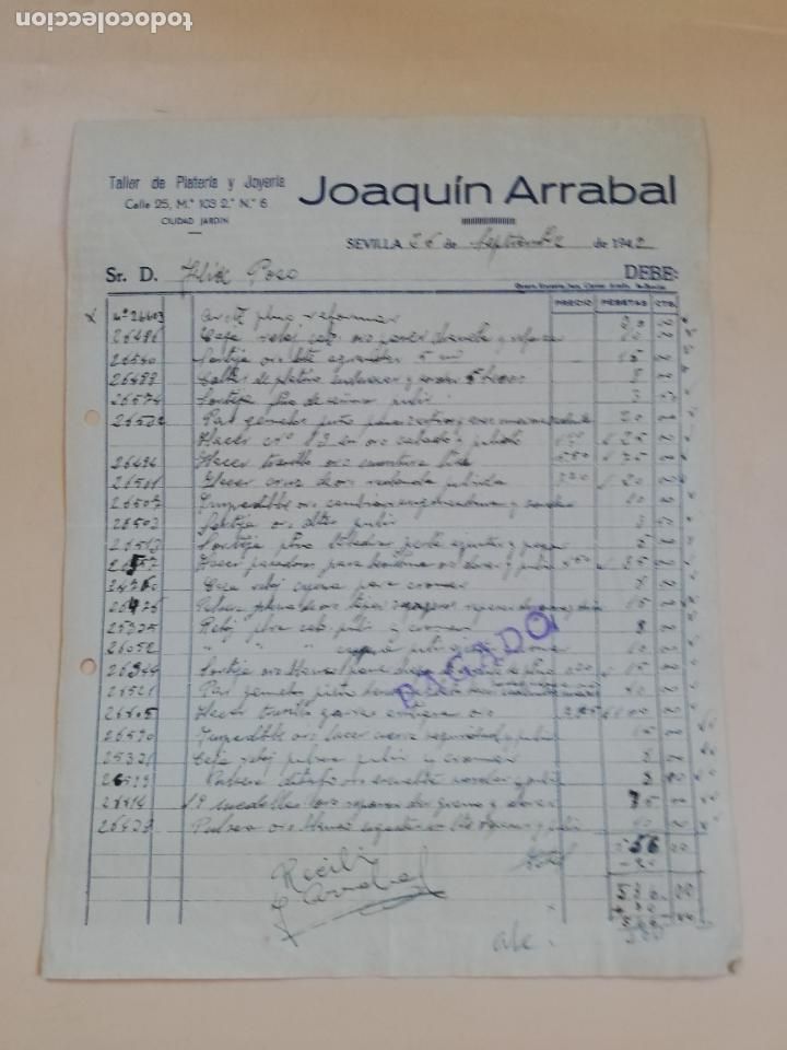 Facturas antiguas: FACTURA. TALLER DE PLATERIA Y JOYERIA. JOAQUIN ARRABAL. SEVILLA, 1942.