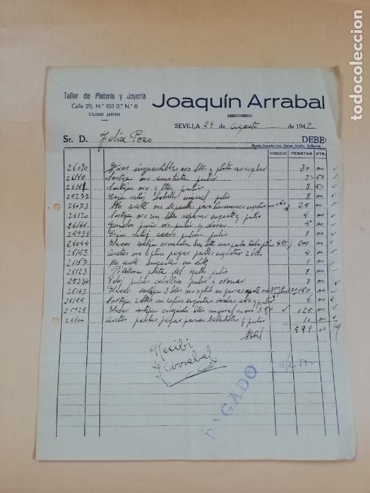 Facturas antiguas: FACTURA. TALLER DE PLATERIA Y JOYERIA. JOAQUIN ARRABAL. SEVILLA, 1942.