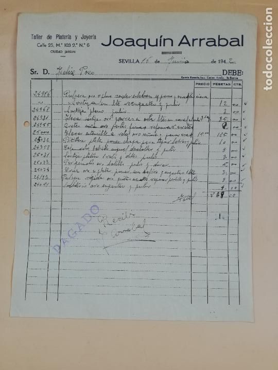 Facturas antiguas: FACTURA. TALLER DE PLATERIA Y JOYERIA. JOAQUIN ARRABAL. SEVILLA, 1942.
