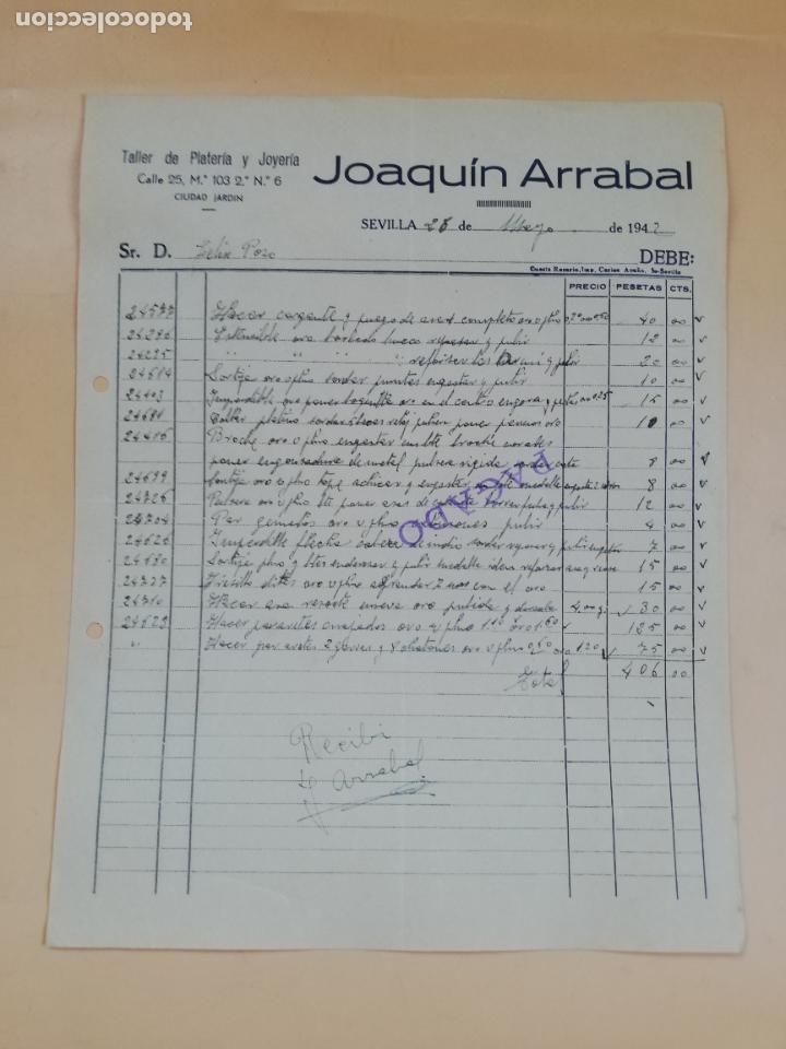 Facturas antiguas: FACTURA. TALLER DE PLATERIA Y JOYERIA. JOAQUIN ARRABAL. SEVILLA, 1942.