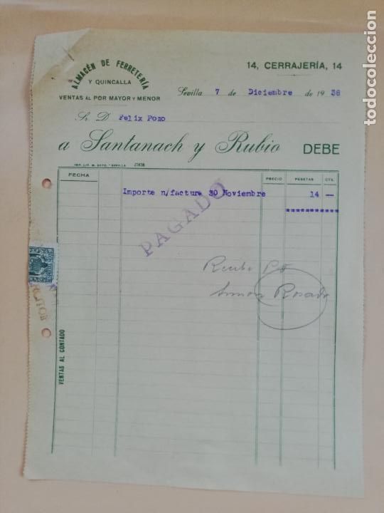 Facturas antiguas: FACTURA. ALMACEN DE FERRETERIA. SANTANACH Y RUBIO. SEVILLA, 1938.