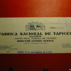 Facturas antiguas: FACTURA - MADRID - AÑO 1933 - REAL FÁBRICA NACIONAL DE TAPICES - C/ FUENTERRABIA, 2