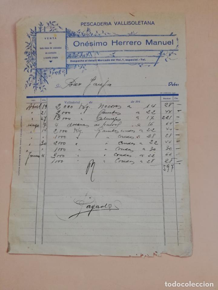 Factures anciennes: FACTURA. PESCADERIA VALLISOLETANA. ONESIMO HERRERO MANUEL. VALLADOLID, 194?.