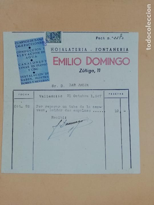 Factures anciennes: FACTURA. HOJALATERIA-FONTANERIA. EMILIO DOMINGO. VALLADOLID, 1947.