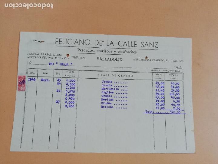Factures anciennes: FACTURA. PESCADOS-MARISCOS-ESCABECHES. FELICIANO DE LA CALLE SANZ. VALLADOLID, 1949.
