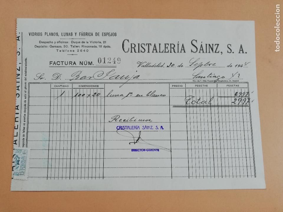 Factures anciennes: FACTURA. VIDRIOS PLANOS, LUNAS Y FABRICA DE ESPEJOS. CRSITALERIA SAINZ, S.A. VALLADOLID, 1944.