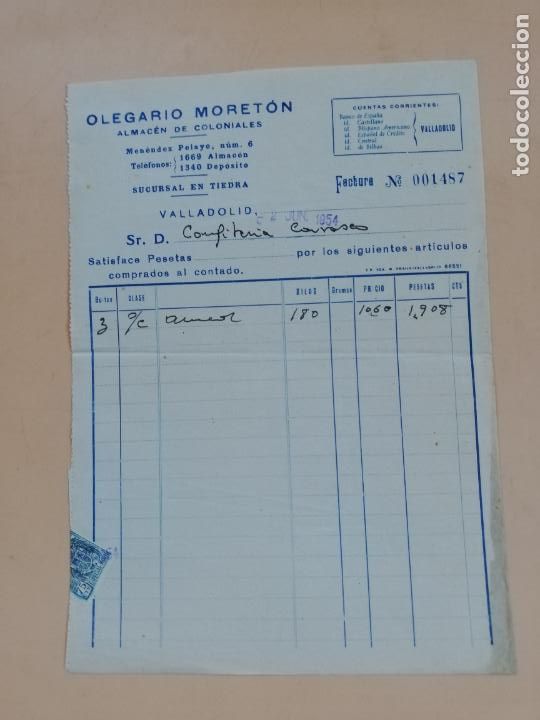 Factures anciennes: FACTURA. ALMACEN DE COLONIALES. OLEGARIO MORETON. VALLADOLID, 1954.