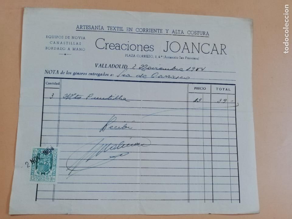 Factures anciennes: FACTURA. ARTESANIA TEXTIL EN CORRIENTE Y ALTA COSTURA. CREACIONES JOANCAR. VALLADOLID, 1954.