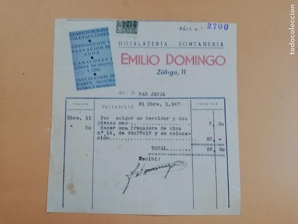 Factures anciennes: FACTURA. HOJALATERIA-FONTANERIA. EMILIO DOMINGO. VALLADOLID, 1947.