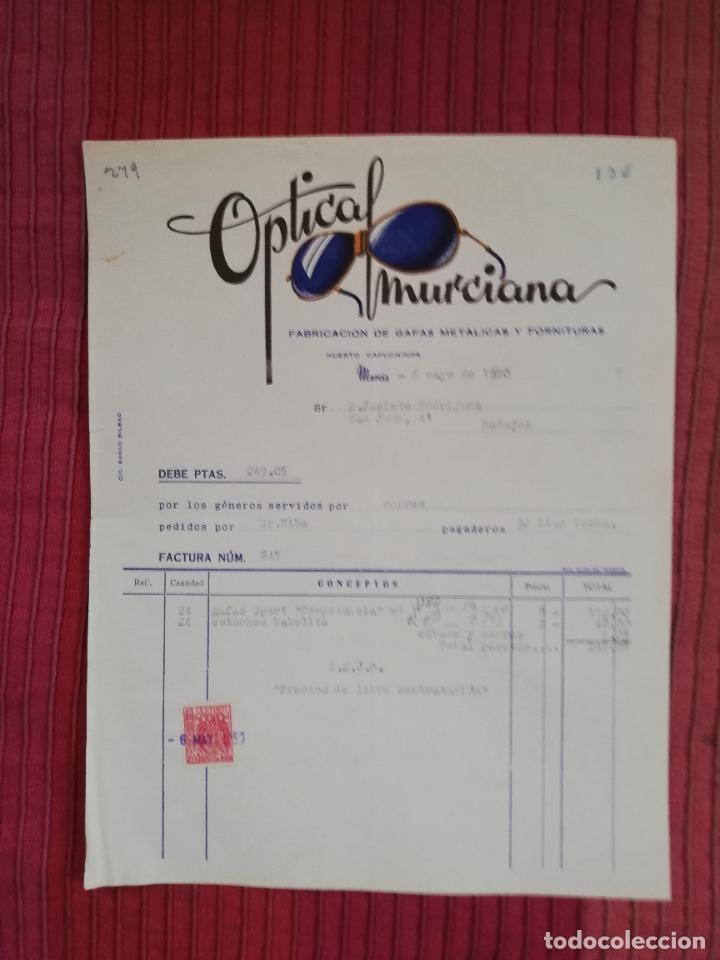 Factures anciennes: FACTURA. FABRICACION DE GAFAS METALICAS Y FORNITURAS. OPTICAS MURCIANAS. MURCIA, 1950.