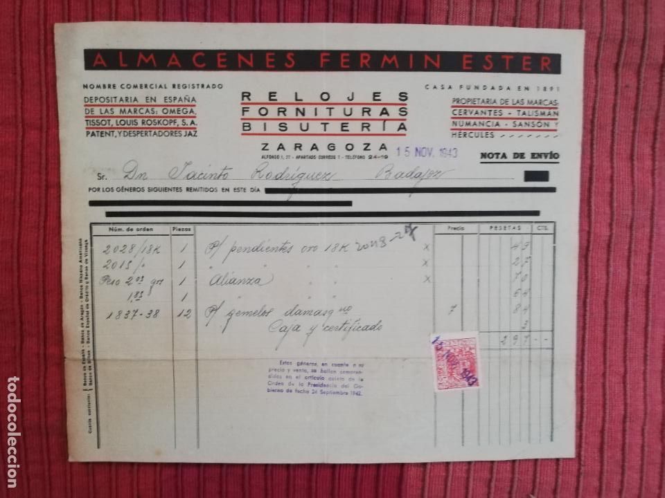 Factures anciennes: FACTURA. RELOJES-FORNITURAS-BISUTERIA. ALMACENES FERMIN ESTER. ZARAGOZA, 1943.