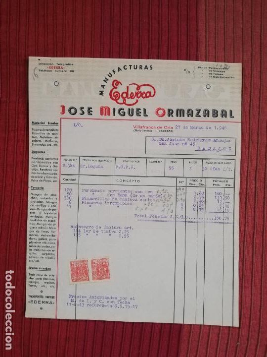 Factures anciennes: FACTURA. JOSE MIGUEL ORMAZABAL. MANUFACTURA EDERRA. VILLAFRANCA DE ORIA, GUIPUZCOA, 1946.