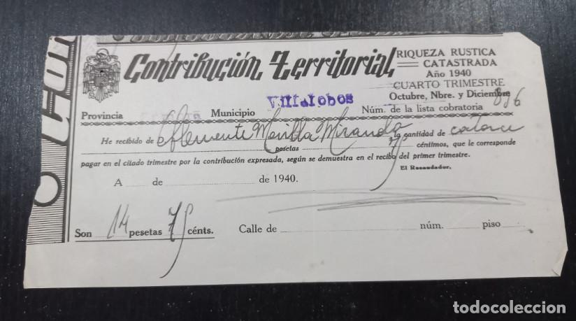 Factures anciennes: HACIENDA PUBLICA, CONTRIBUCION TERRITORIAL, VILLALOBOS, ZAMORA, 1940