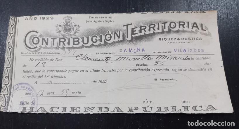 Facturas antiguas: HACIENDA PUBLICA, CONTRIBUCION TERRITORIAL, VILLALOBOS, ZAMORA, 1929