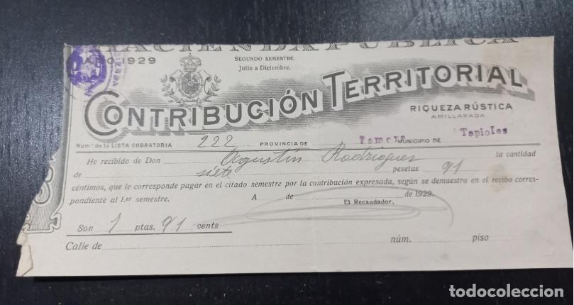 Facturas antiguas: HACIENDA PUBLICA, CONTRIBUCION TERRITORIAL, TAPIOLES, ZAMORA, 1929