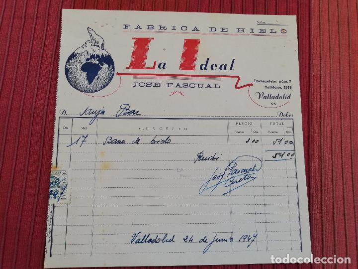 Factures anciennes: FACTURA. FABRICA DE HIELO. LA IDEAL. JOSE PASCUAL. VALLADOLID, 1947.