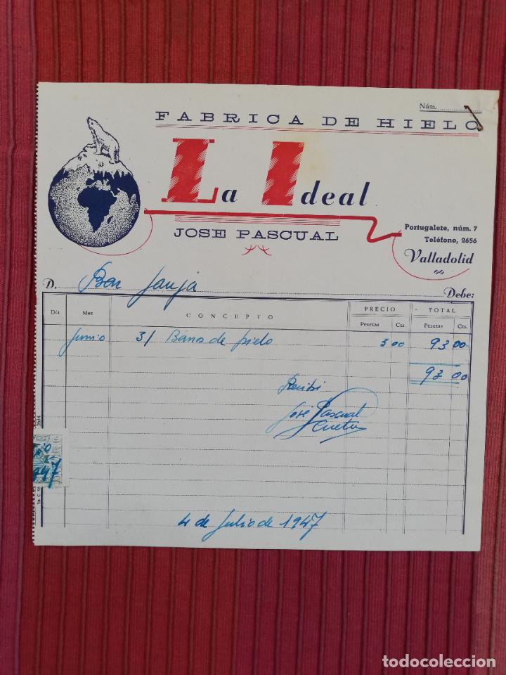 Factures anciennes: FACTURA. FABRICA DE HIELO. LA IDEAL. JOSE PASCUAL. VALLADOLID, 1947.