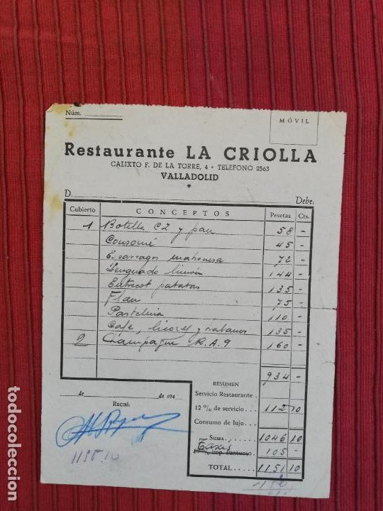 Factures anciennes: FACTURA. RESTAURANTE LA CRIOLLA. VALLADOLID, 194?.