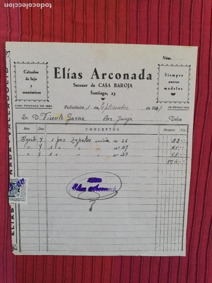 Facturas antiguas: FACTURA. CALZADOS DE LUJO Y ECONOMICOS. ELIAS ARCONADA. VALLADOLID, 1947.