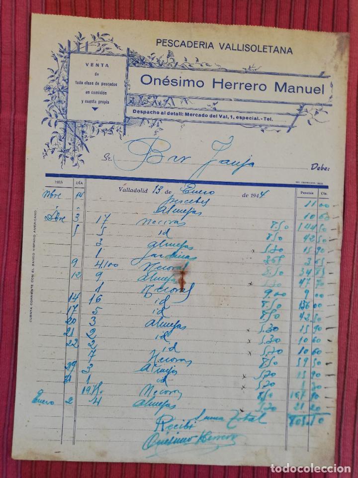 Facturas antiguas: FACTURA. PESCADERIA VALLISOLETANA. ONESIMO HERRERO MANUEL. VALLADOLID, 1944.