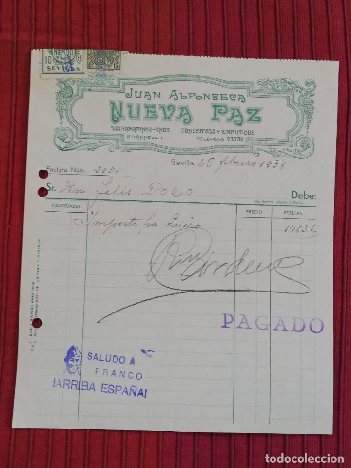 Facturas antiguas: FACTURA. ULTRAMARINOS FINOS. CONSERVAS Y EMBUTIDOS. NUEVA PAZ. JUAN ALFONSECA. SEVILLA, 1938.