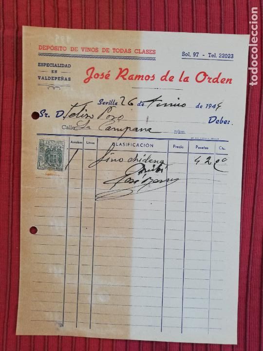 Facturas antiguas: FACTURA. DEPOSITO DE VINOS, VALDEPE&Ntilde;AS. JOSE RAMOS DE LA ORDEN. SEVILLA, 1945.