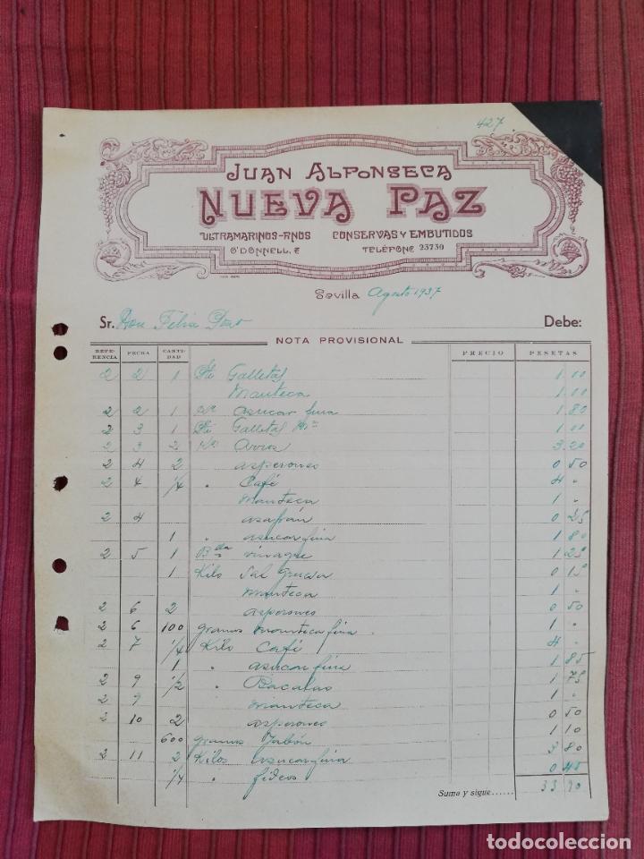 Facturas antiguas: FACTURA. ULTRAMARINOS FINOS. CONSERVAS Y EMBUTIDOS. NUEVA PAZ. JUAN ALFONSECA. SEVILLA, 1937.