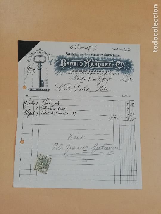 Factures anciennes: FACTURA. ALMACEN DE FERRETERIA Y QUINCALLA. BARRIO MARQUEZ Y CIA. SEVILLA, 1934.