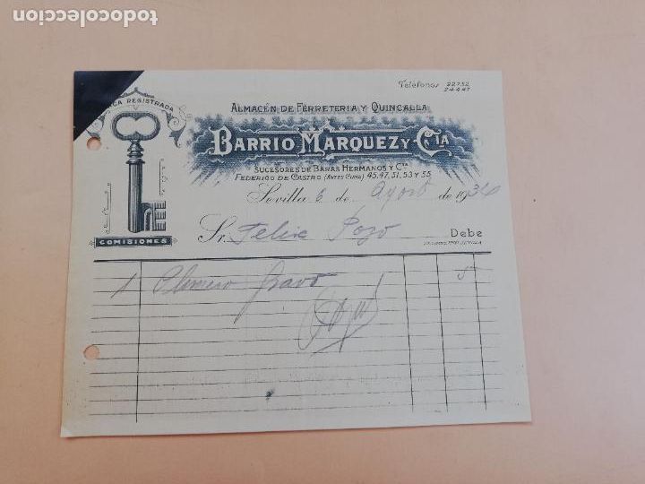 Factures anciennes: FACTURA. ALMACEN DE FERRETERIA Y QUINCALLA. BARRIO MARQUEZ Y CIA. SEVILLA, 1934.