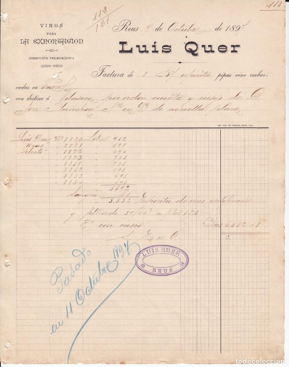 Facturas antiguas: 1897 - FACTURA COMERCIAL DE VINOS LUIS QUER EN REUS - Foto 1
