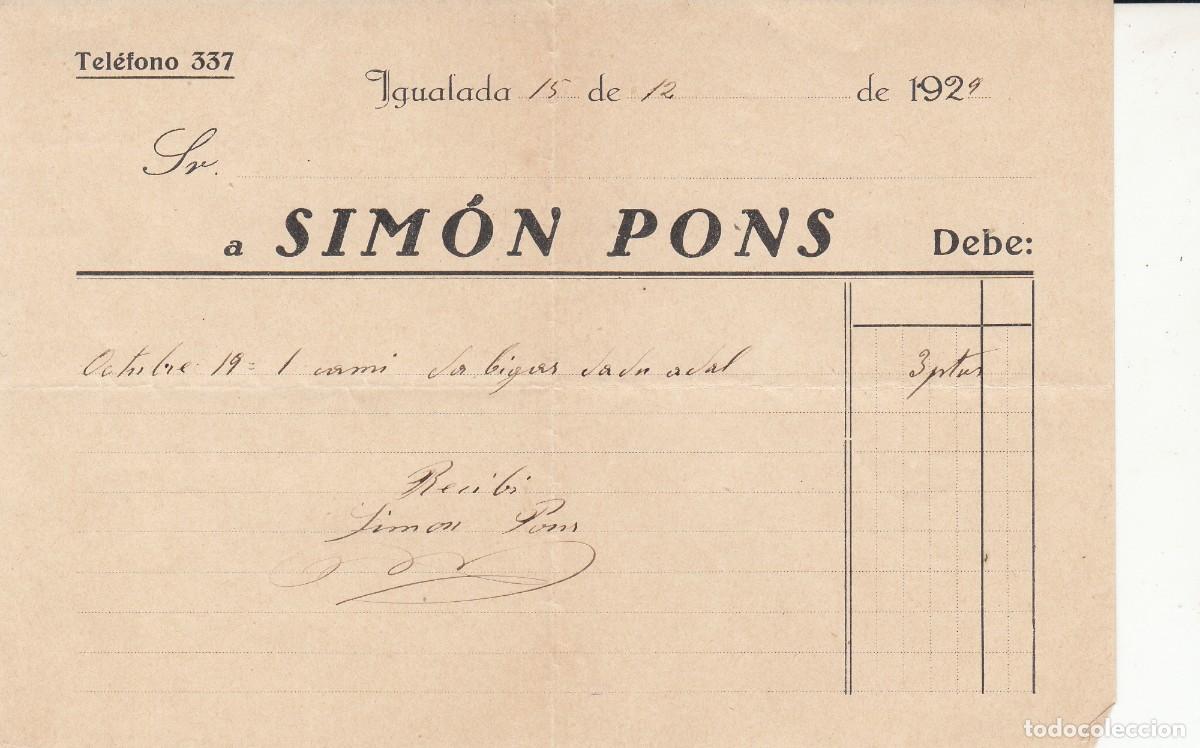 Facturas antiguas: 1929 RECIBO DE SIM&Oacute;N PONS EN IGUALADA - Foto 1