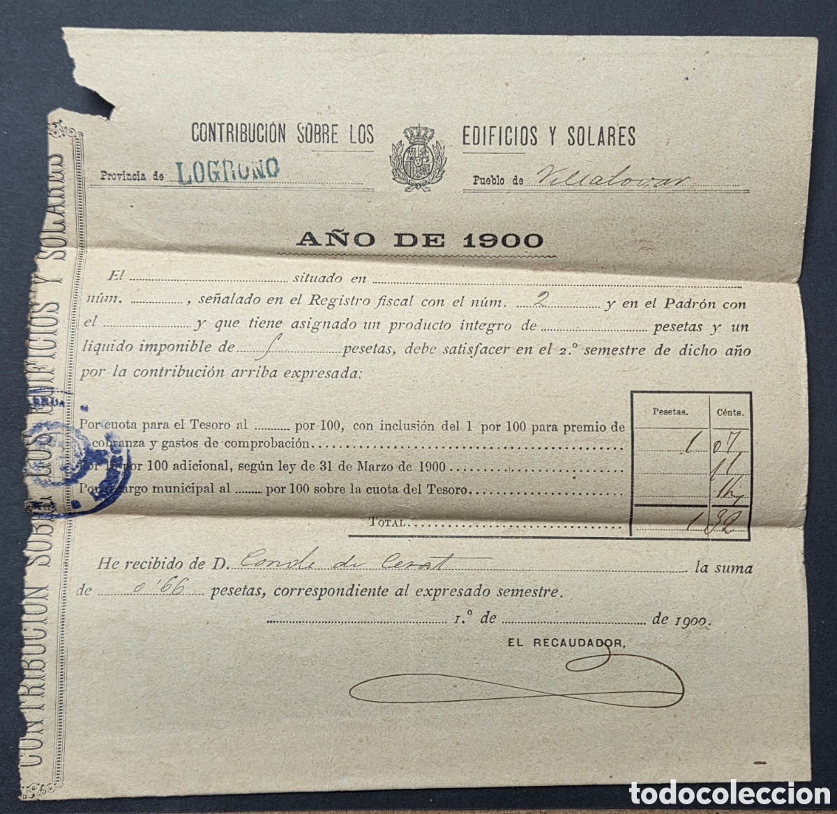 Facturas antiguas: Logro&ntilde;o Villalobar 1900 Recibo Contribuci&oacute;n edificios y solares - Foto 1