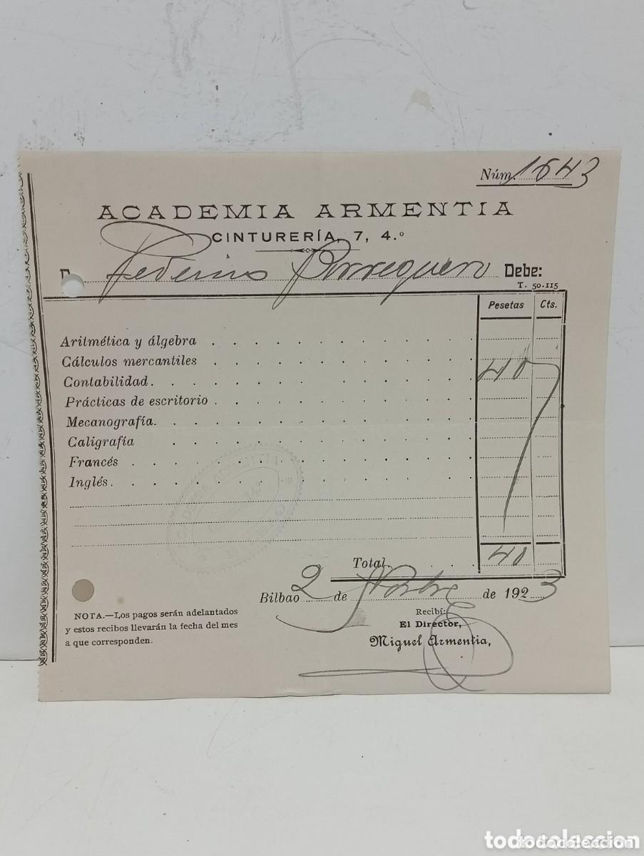 Facturas antiguas: ACADEMIA ARMENTIA. BILBAO 1923 - Foto 1