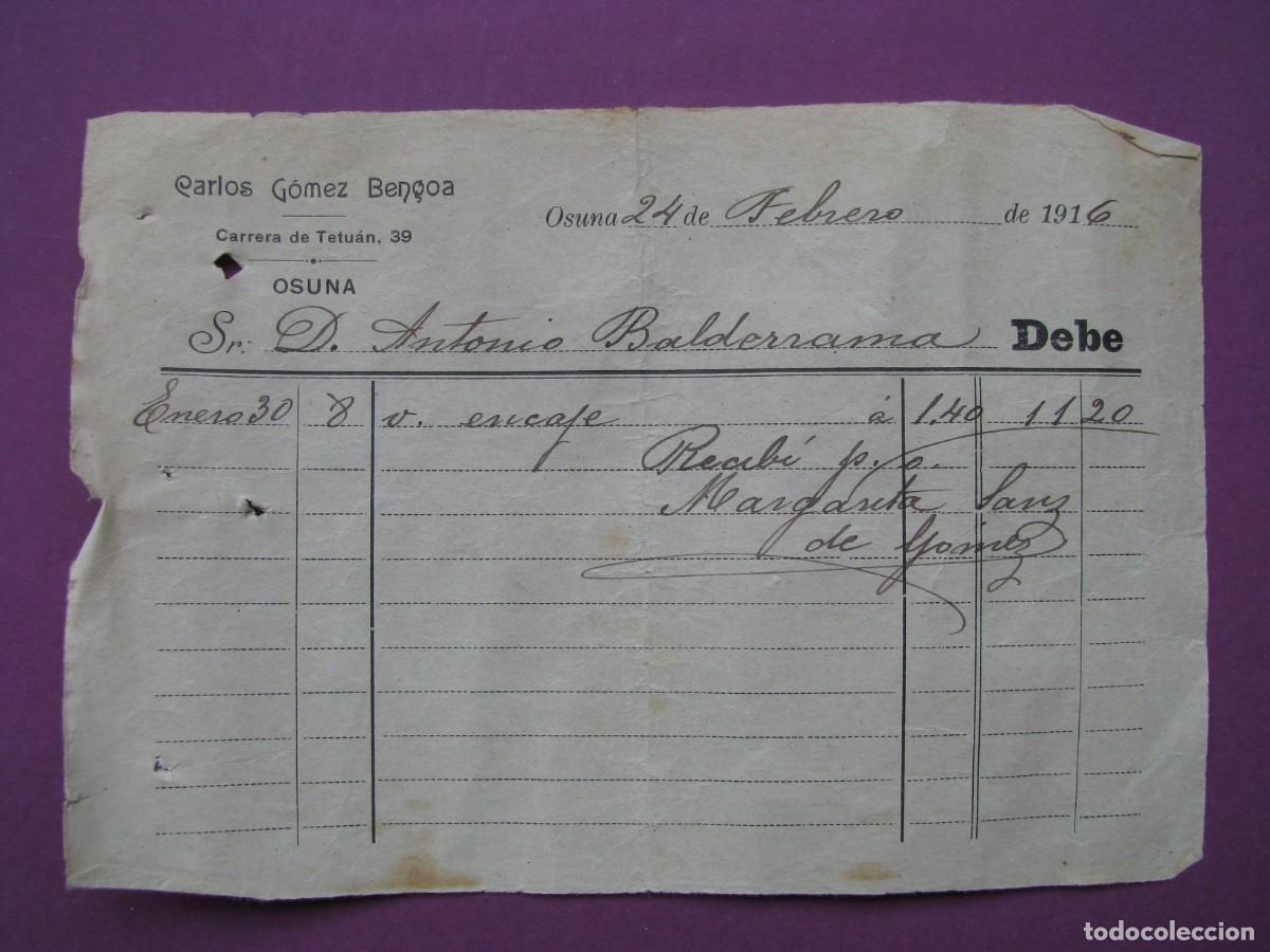 Facturas antiguas: FACTURA O RECIBO CARLOS GOMEZ BENGOA. OSUNA 1916.