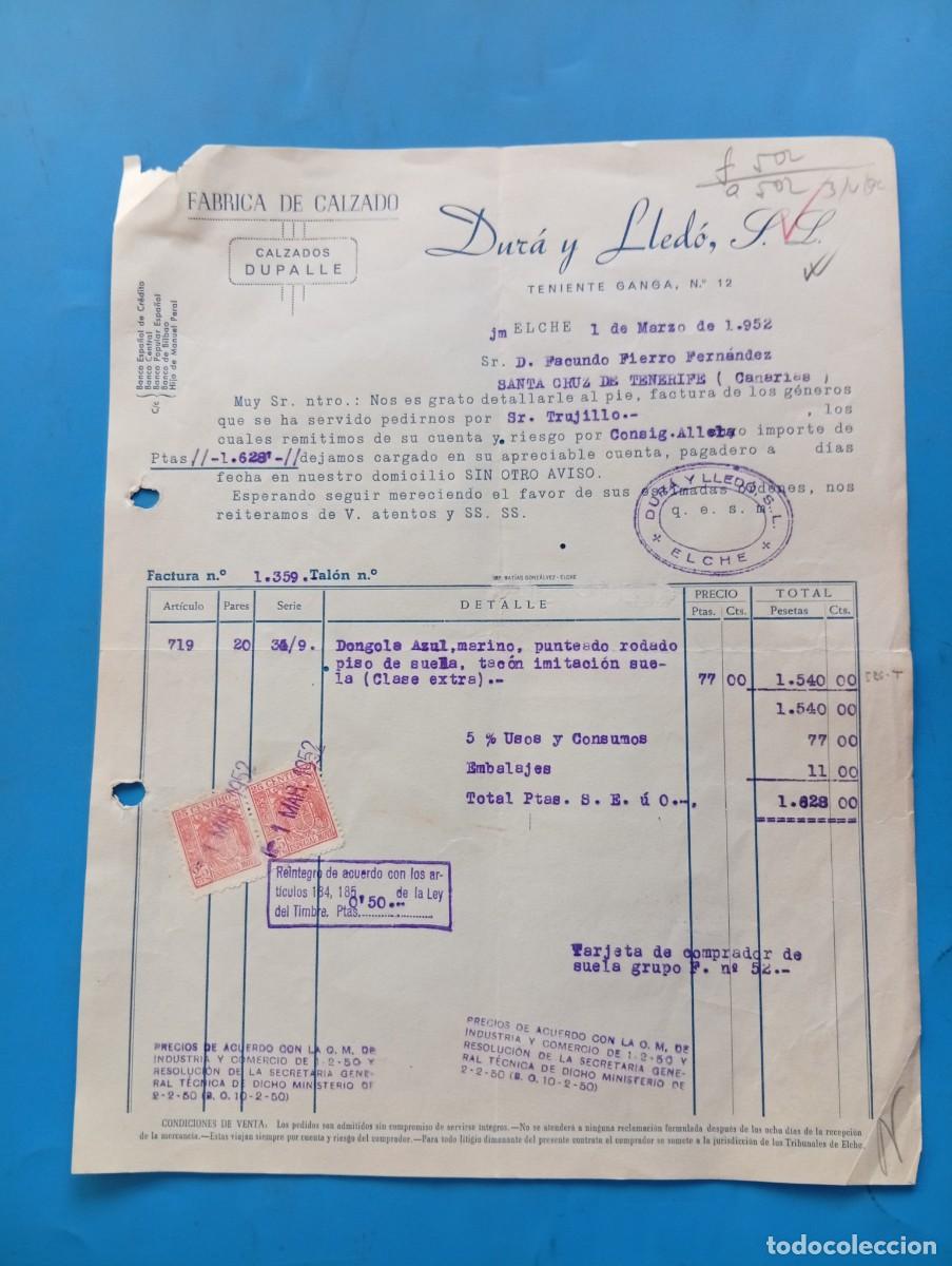 Facturas antiguas: FACTURA. ELCHE, ALICANTE. 1952. FABRICA DE CALZADO. CALZADOS DUPALLE. DUR&Aacute; Y LLED&Oacute;.
