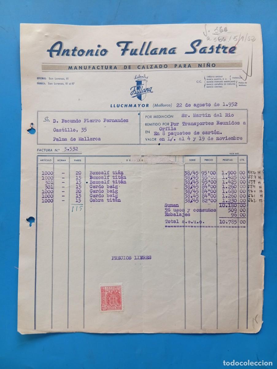 Facturas antiguas: FACTURA. LLUCHMAYOR, MALLORCA. 1952. MANUFACTURA DE CALZADO PARA NI&Ntilde;O. ANTONIO FULLANA SASTRE.