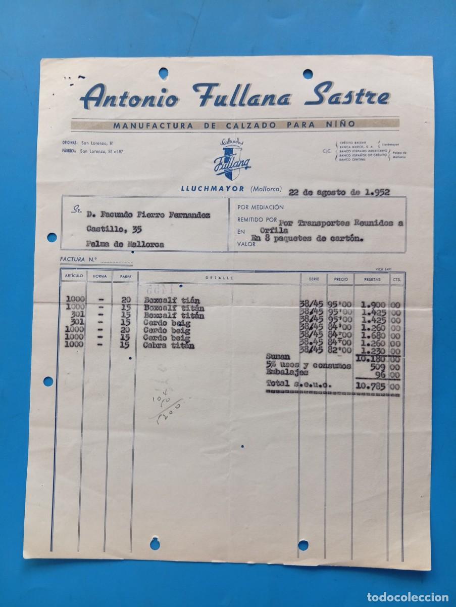 Facturas antiguas: FACTURA. LLUCHMAYOR, MALLORCA. 1952. MANUFACTURA DE CALZADO PARA NI&Ntilde;O. ANTONIO FULLANA SASTRE.