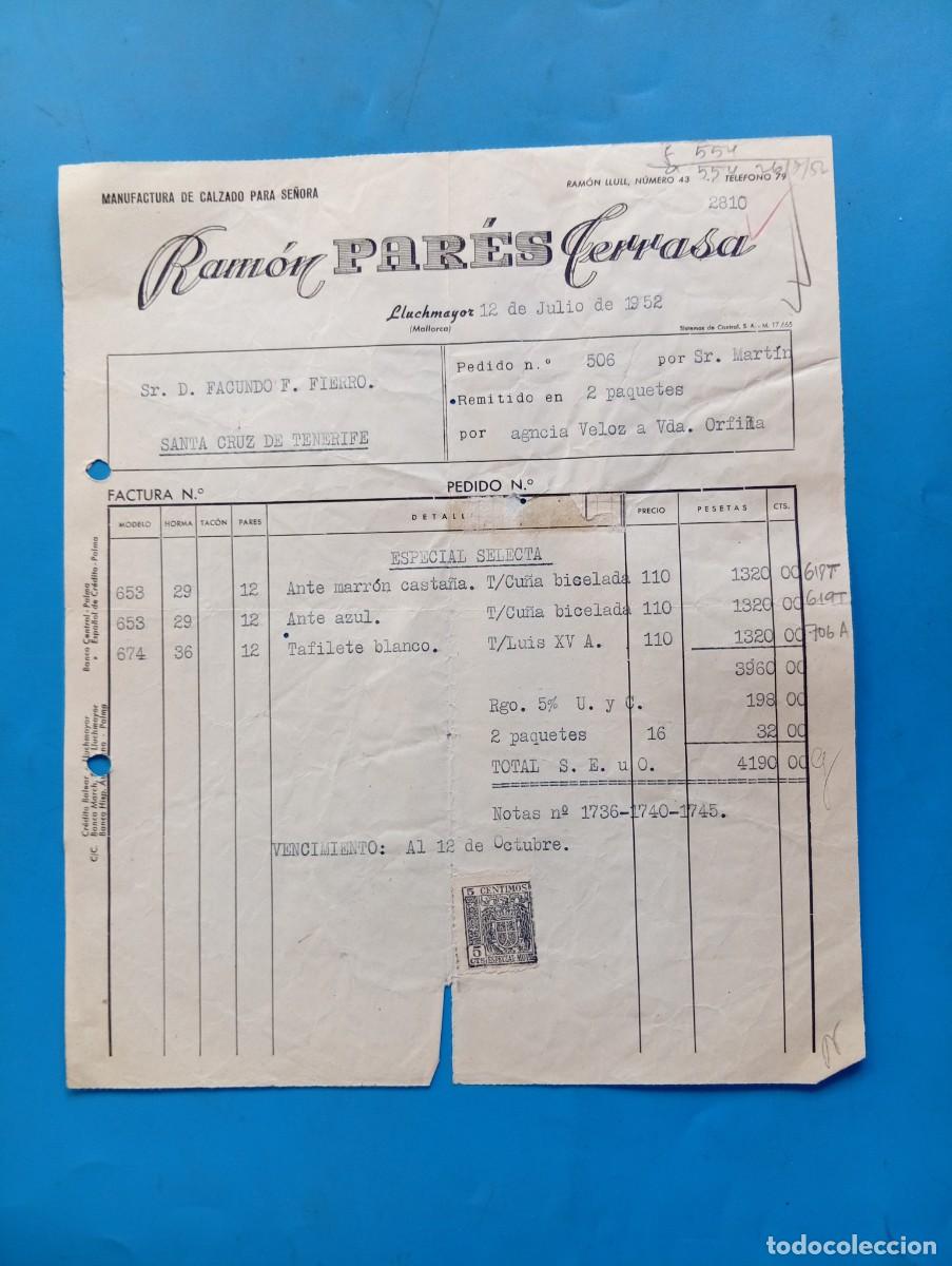 Facturas antiguas: FACTURA. LLUCHMAYOR, MALLORCA. 1952. MANUFACTURA DE CALZADO PARA SE&Ntilde;ORA. RAMON PAR&Eacute;S TERRASA.