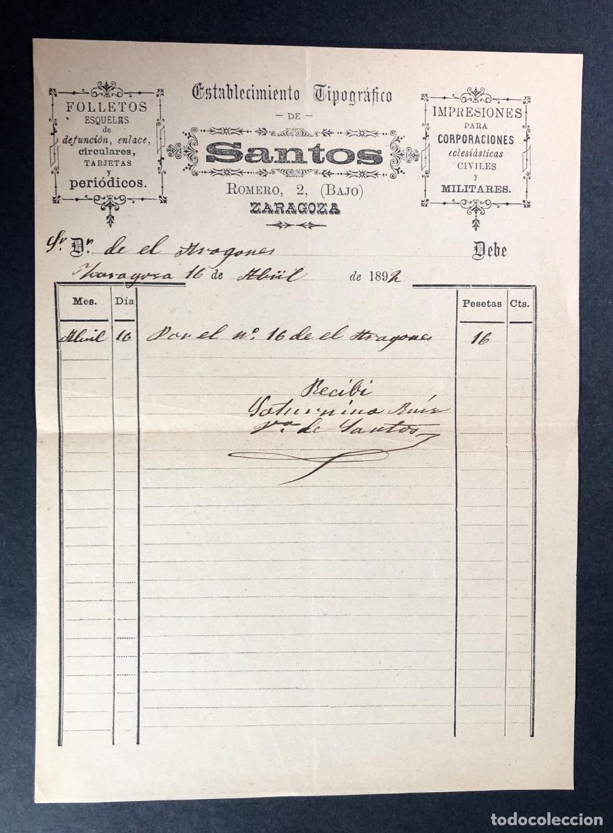 Facturas antiguas: ZARAGOZA 1892 / TIPOGRAF&Iacute;A SANTOS / IMPRESI&Oacute;N DEL PERI&Oacute;DICO CARLISTA - EL ARAGON&Eacute;S