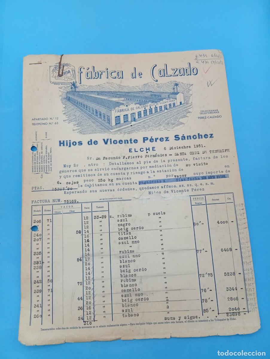 Facturas antiguas: FACTURA. ELCHE, ALICANTE. 1951. FABRICA DE CALZADO. HIJOS DE VICENTE PEREZ SANCHEZ. 2 HOJAS.