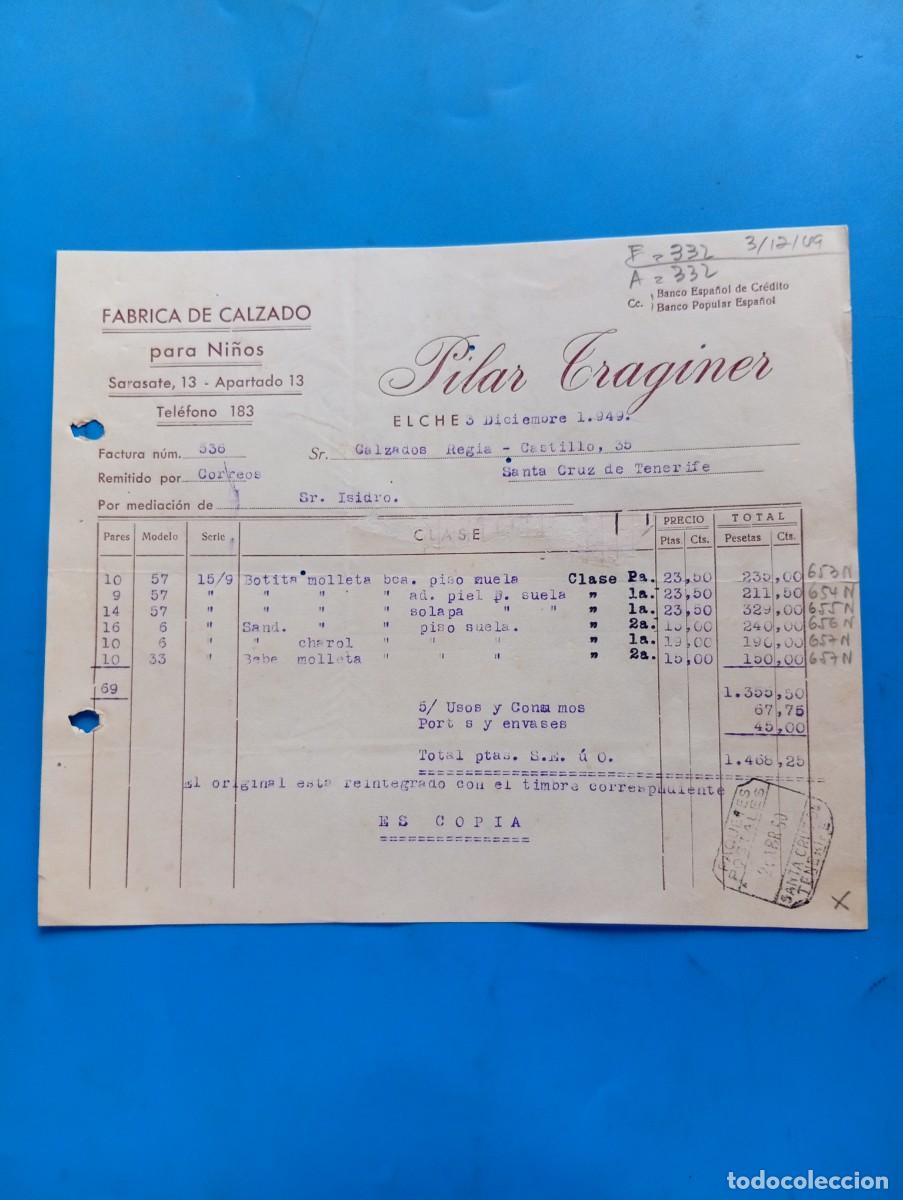 Facturas antiguas: FACTURA. ELCHE, ALICANTE. 1949. FABRICA DE CALZADO PARA NI&Ntilde;OS. PILAR TRAGINER.