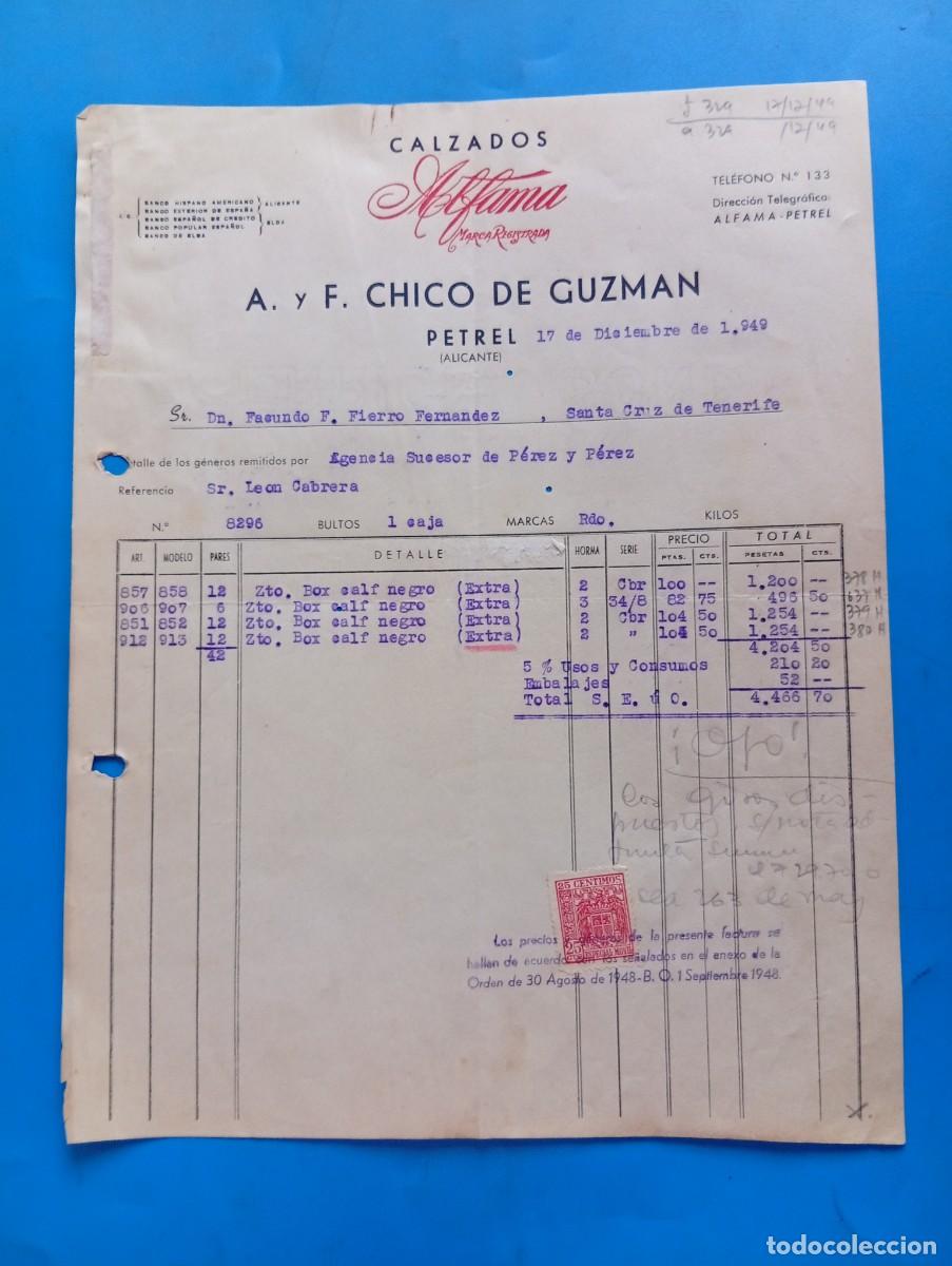 Facturas antiguas: FACTURA. PETREL, ALICANTE. 1949. CALZADOS ALFAMA. A. Y F. CHICO DE GUZMAN.