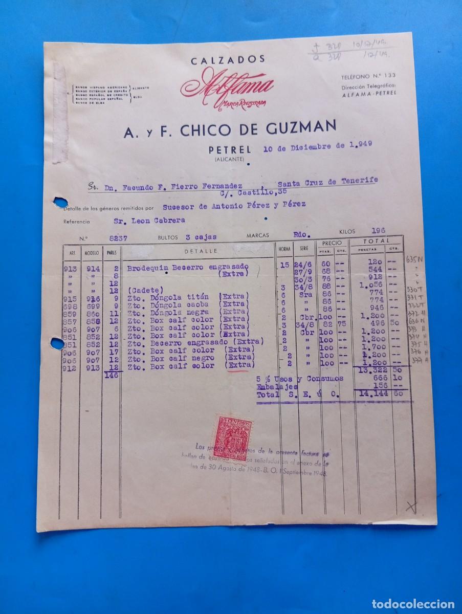 Facturas antiguas: FACTURA. PETREL, ALICANTE. 1949. CALZADOS ALFAMA. A. Y F. CHICO DE GUZMAN.